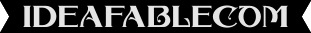 IDEAFABLECOM